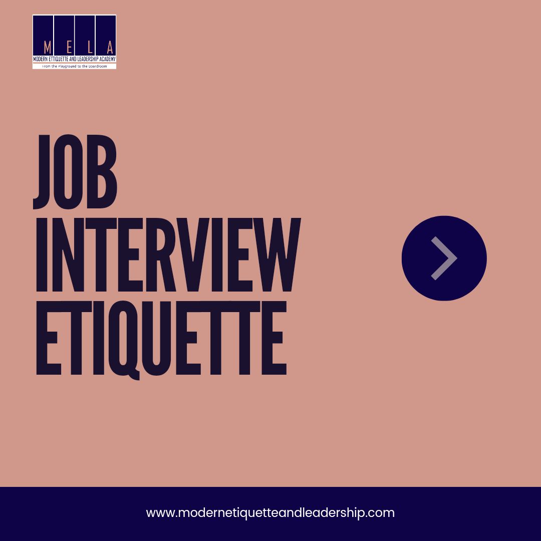 Job Interview Etiquette Modern Etiquette Leadership Academy   Job Interview Etiquette 